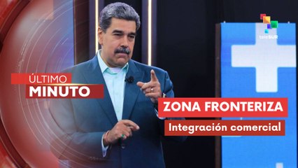 Pdte. Nicolás Maduro menciona la necesidad de la creación de una zona binacional
