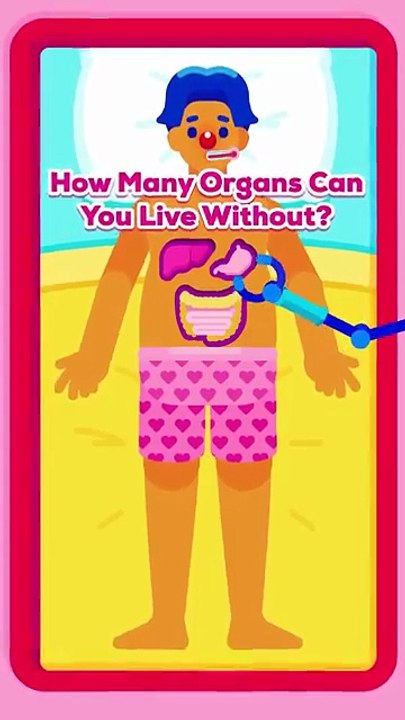 How many organs can you live without?