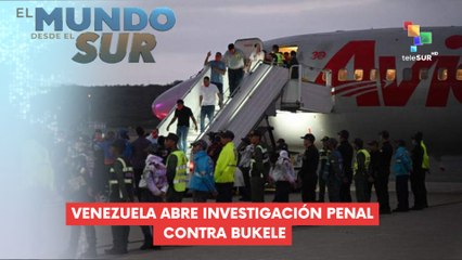 Fiscalía General de Venezuela abre investigación penal contra Bukele EL MUNDO DESDE EL SUR 21-07-2025