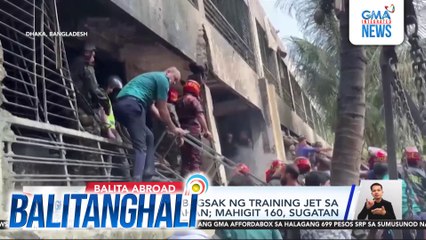 19, patay sa pagbagsak ng training jet sa isang eskuwelahan; mahigit 160, sugatan | Balitanghali