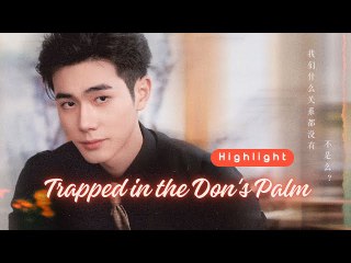 Trapped in the Don's Palm 🎬 | Full Movie with English Subtitles