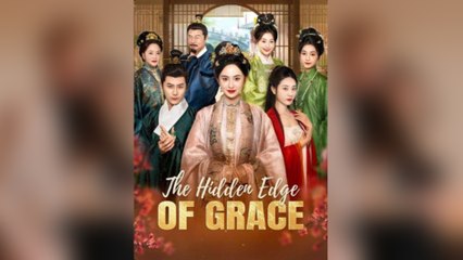 The Hidden Edge Of Grace
