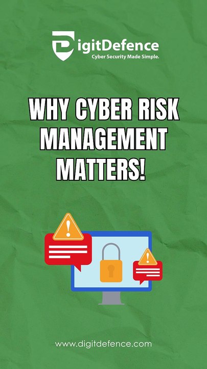 Why Is Risk Management in Cyber Security Important | Digitdefence