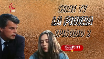 Serie Tv : LA PIOVRA ( Episodio 2 ) #serietv #films #imtiwu