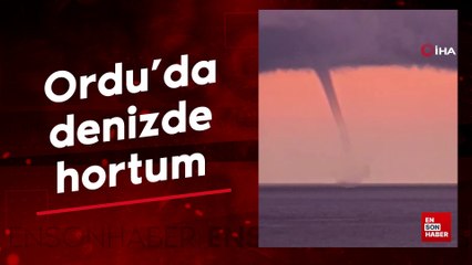 Ordu'da denizde hortum