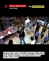 Kalyan: Man Tears ₹32,000 Lehenga With Knife Over Refund Dispute, Arrested After CCTV Video Goes Viral
