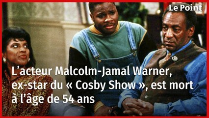 L’acteur Malcolm-Jamal Warner, ex-star du « Cosby Show », est mort à l’âge de 54 ans