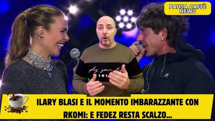 Ilary Blasi e il momento imbarazzante con Rkomi e Fedez resta scalzo...