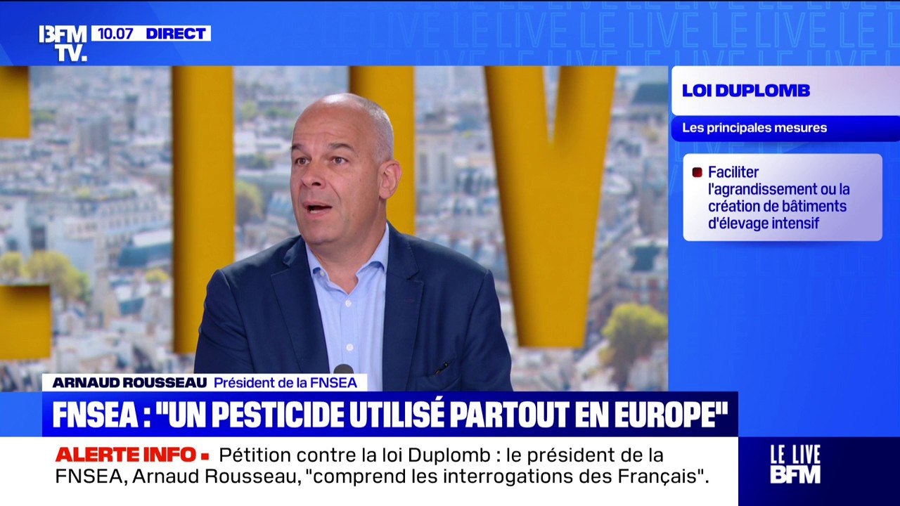 Loi Duplomb: Arnaud Rousseau (FNSEA) dénonce une "hystérie" autour de l'utilisation de l’acétamipride, pesticide controversé