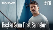 Baştan Sona Fırat Sahneleri - Mahkum