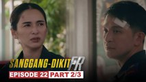 Sanggang-Dikit FR: Tonyo at Bobby, may tampuhan na naman? (Episode 22 - Part 2/3)