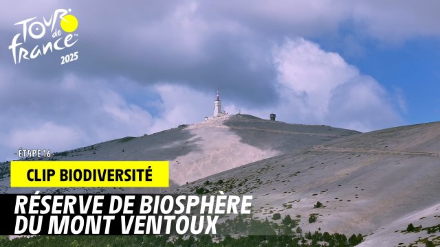 Réserve de biosphère du Mont Ventoux - Tour de France 2025