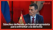 Sánchez defiende el progresismo frente a una derecha rendida a la 