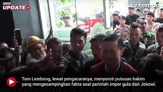 Kuasa Hukum Tom Lembong Sebut Putusan Hakim Abaikan Fakta Perintah Jokowi soal Impor Gula