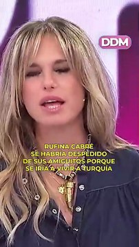 Rufina Cabré se habría despedido de sus amigos porque se va a vivir a Turquía.