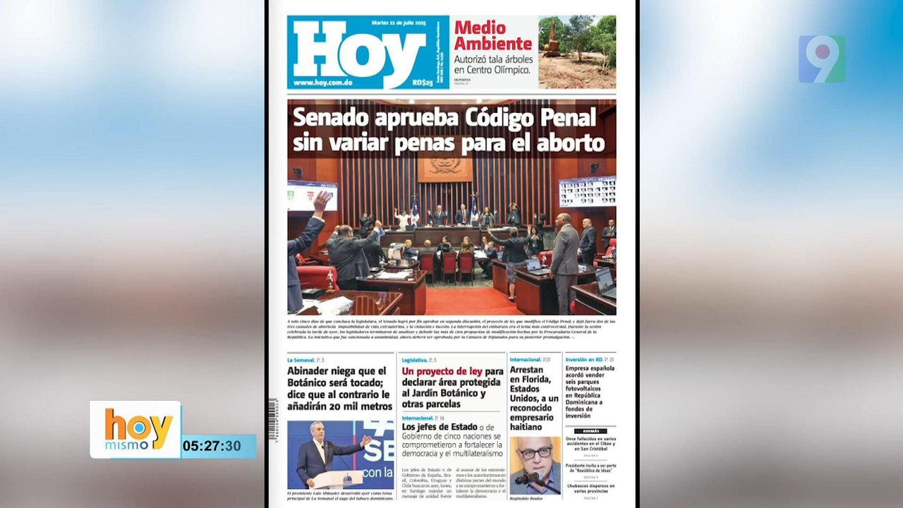 Titulares prensa dominicana martes 22 de julio 2025 | Hoy Mismo - Vídeo ...