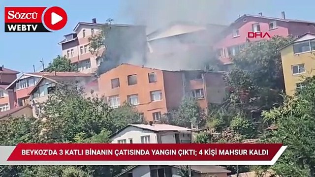 Beykoz'da 3 katlı binanın çatısında yangın çıktı; 4 kişi mahsur kaldı