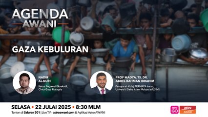 Agenda AWANI: Gaza kebuluran