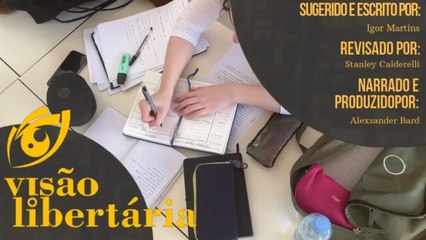 Falta dinheiro para as Universidades Federais? | Visão Libertária - 14/09/20 | ANCAPSU