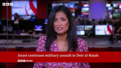 Israel continues military assault in Gaza's Deir al-Balah _ BBC News_HD_60fps