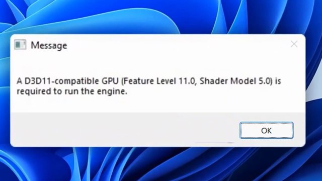 Fix “A D3D11-compatible GPU (Feature Level 11.0, Shader Model 5.0) is required to run the engine” Error | Windows 11/10/8/7 ✅