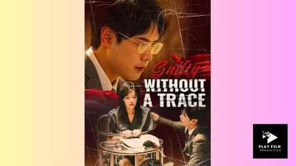 Guilty Without A Trace - Full Movie