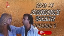 Serie Tv : PROFESSIONE VACANZE ( Episodio 4 ) #serietv #films #imtiwu