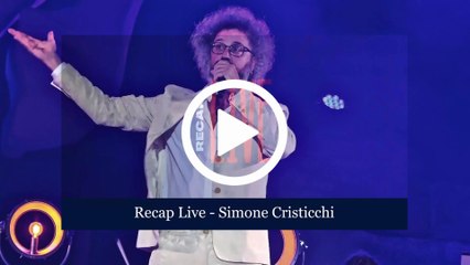 RECAP LIVE -  SIMONE CRISTICCHI