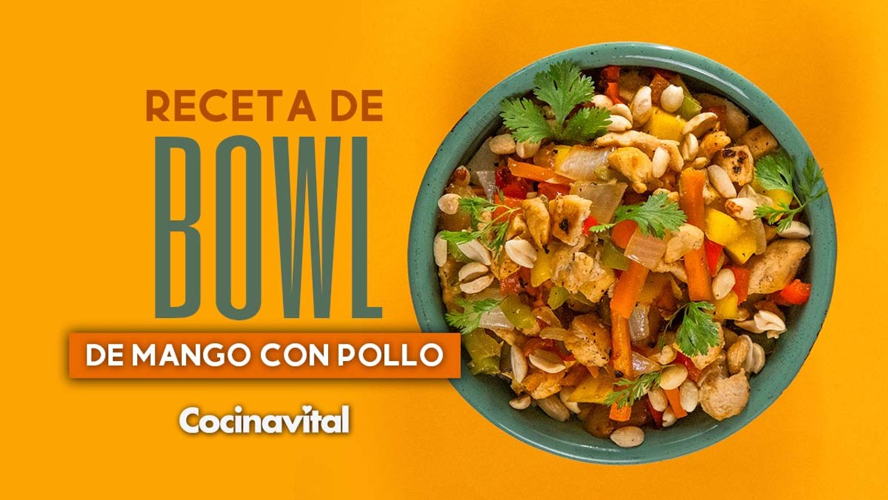 Receta de bowl de pollo con mango para el verano
