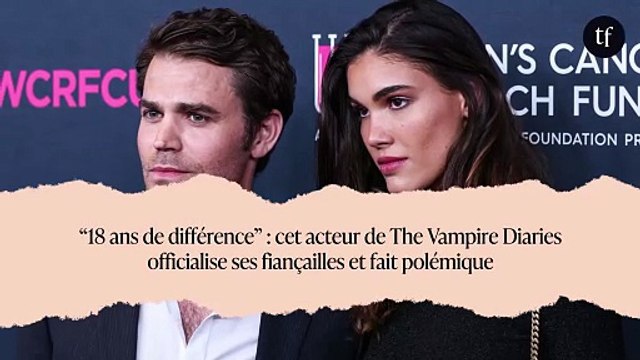 “18 ans de différence” : cet acteur de The Vampire Diaries officialise ses fiançailles et fait polémique