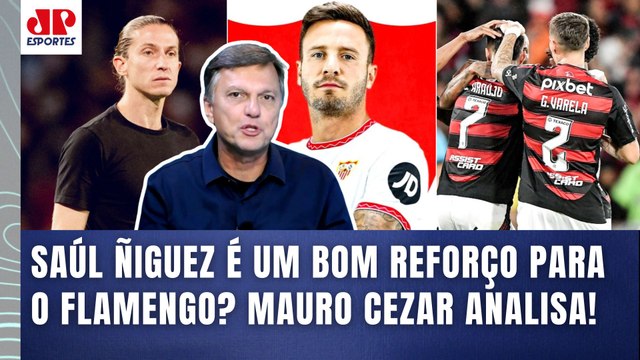 Pra mim, essa CONTRATAÇÃO do SAÚL ÑIGUEZ pelo FLAMENGO é... Mauro Cezar ANALISA e MANDA A REAL!