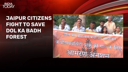 Citizens stage protest to save Dol Ka Badh forest from commercial projects