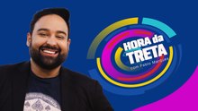 HORA DA TRETA - 18/07/2025