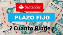 ¿Conviene un Plazo Fijo en Santander? Tasas Actualizadas