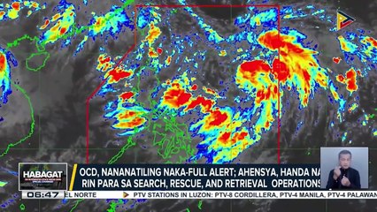 OCD, nananatiling naka-full alert; ahensya, handa na rin para sa search, rescue, and retrieval operations