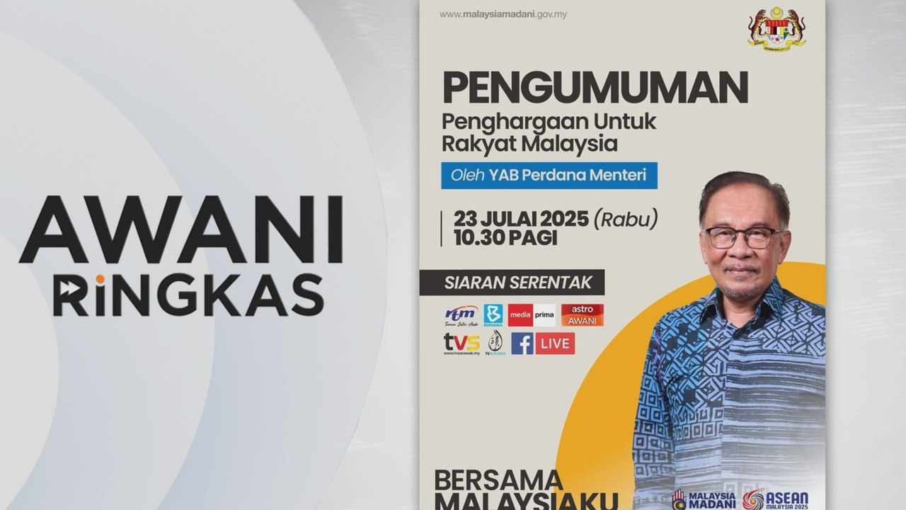AWANI Ringkas: Nantikan pengumuman khas PM hari ini