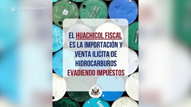 ¿Sabes qué es el huachicol fiscal? Estados Unidos te explica