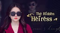 EX WIFE HIDDEN HEIRESS