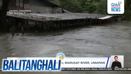 17 barangay, binaha; Marusay River, umapaw | Balitanghali