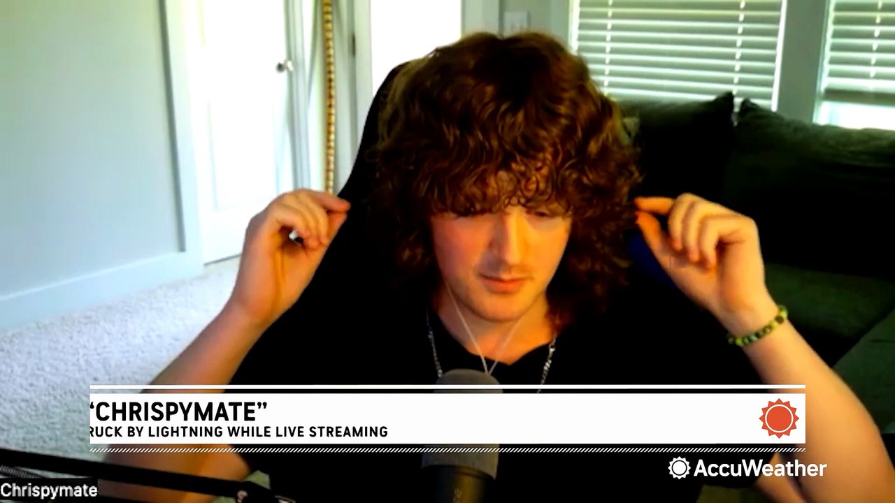 Gamer describes the moment he was struck by lightning while live on Twitch