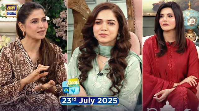 Good Morning Pakistan | Afsoos Se Ehtiyat Behtar Hai Special | 23rd July 2025 | ARY Digital