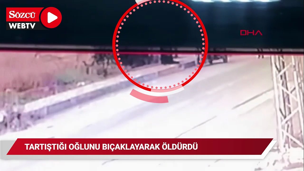 Tartıştığı oğlunu bıçaklayarak öldürdü; cinayet kamerada