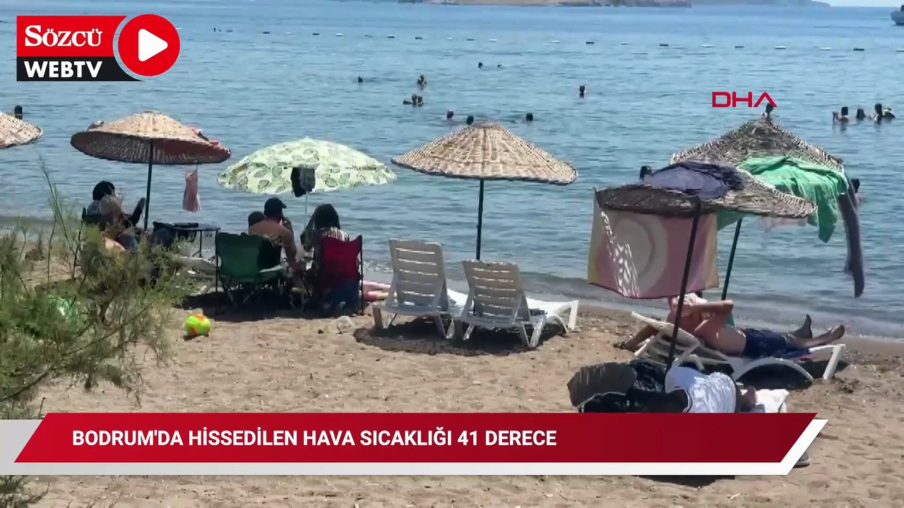 Bodrum'da hissedilen hava sıcaklığı 41 derece; sahillerde yoğunluk oluştu