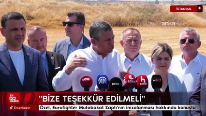 Özgür Özel, Eurofighter Mutabakat Zaptı'nın imzalanması hakkında konuştu