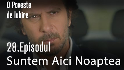 De Aseara Suntem Aici - O Poveste de Lubire