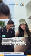 Erika Carlina Bongkar Sisi Gelap DJ Panda: Bukan soal Cinta, Tapi Ancaman dan Fitnah!