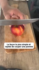 La façon la plus simple et la plus rapide de couper une pomme 🍎