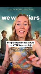 Les parents de ces acteurs sont TRÈS CONNUS ! 🎬 #WeWereLiars