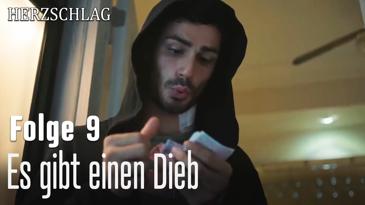 Es gibt einen Dieb-Herzschlag Folge 9