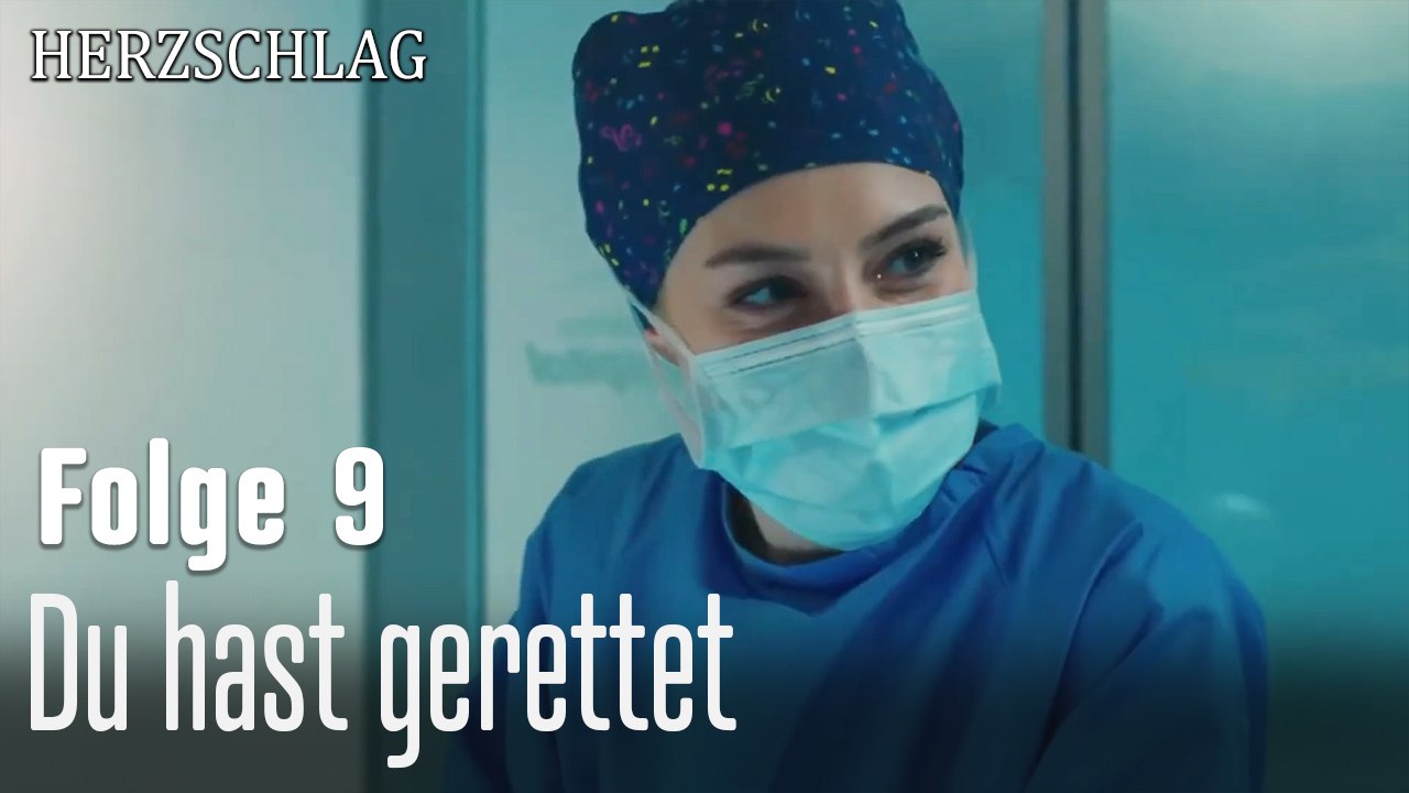 Du hast gerettet-Herzschlag Folge 9